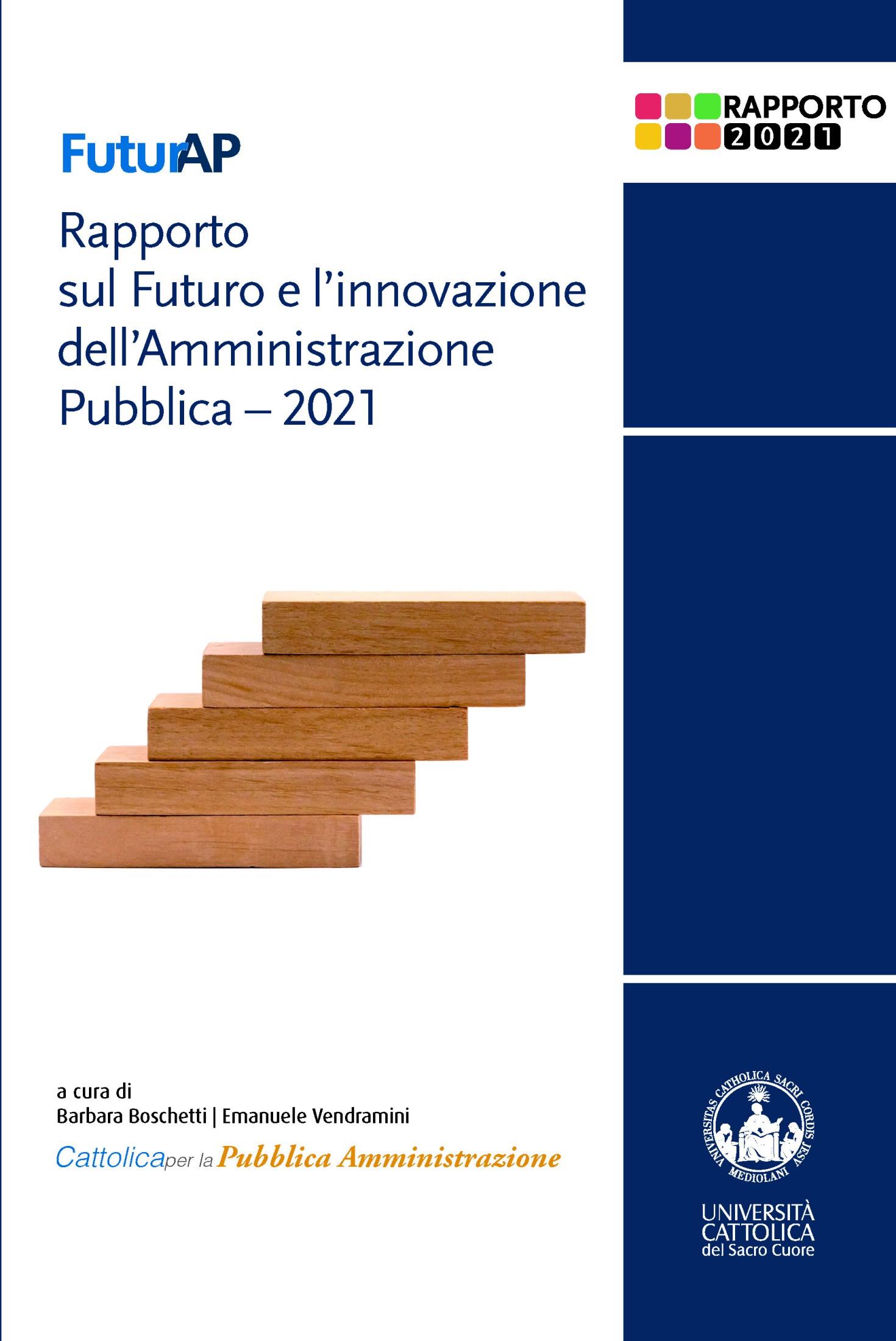 FuturAP - Rapporto sul Futuro e l'innovazione dell'Amministrazione Pubblica 2021