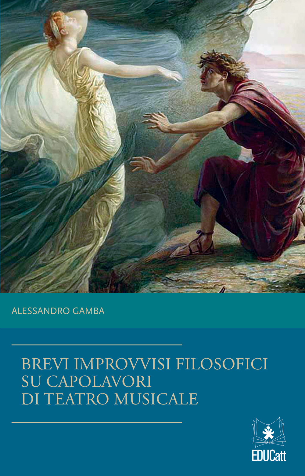 BREVI IMPROVVISI FILOSOFICI SU CAPOLAVORI DI TEATRO MUSICALE