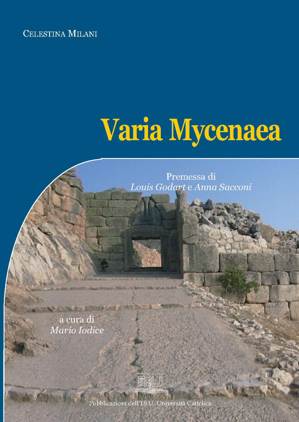 VARIA MYCENAEA (A CURA DI MARIO IODICE)