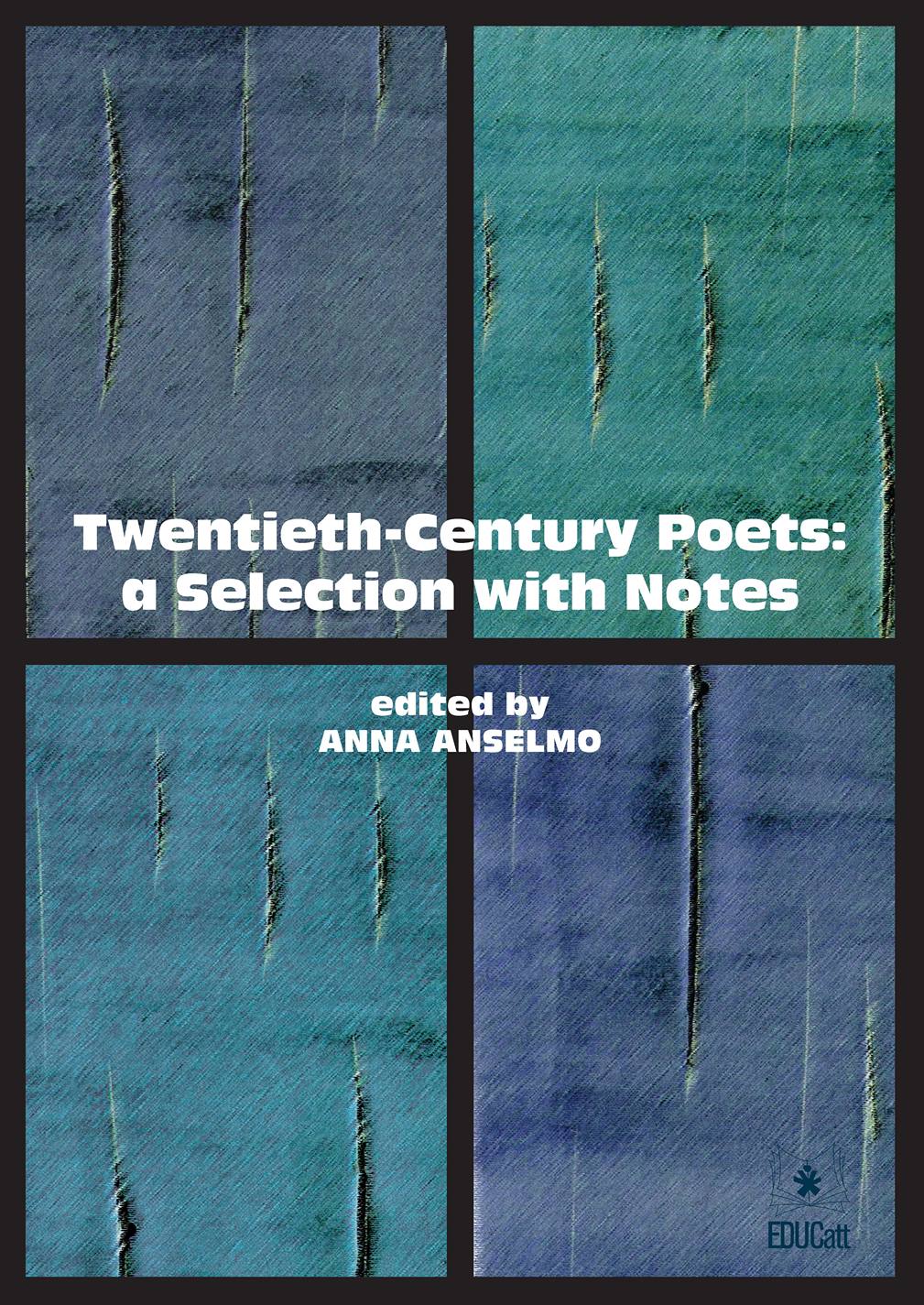 TWENTIETH CENTURY POETS: A SELECTION WITH NOTES