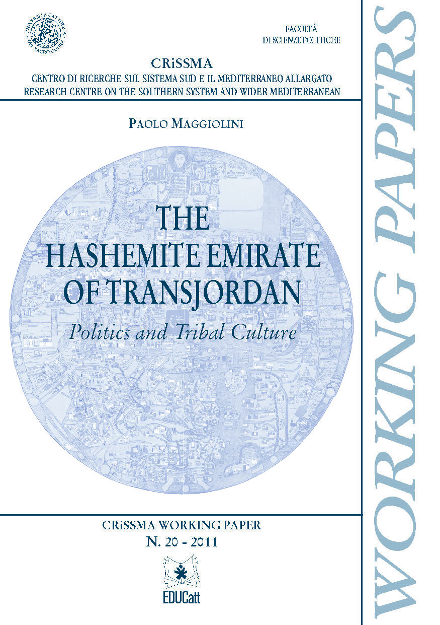 THE HASHEMITE EMIRATE OF TRANSJORDAN. POLITICS AND TRIBAL CULTURE. CRISSMA N° 20 - 2011