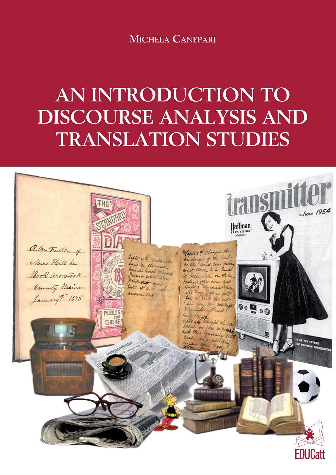 AN INTRODUCTION TO DISCOURSE ANALYSIS AND TRANSLATION STUDIES