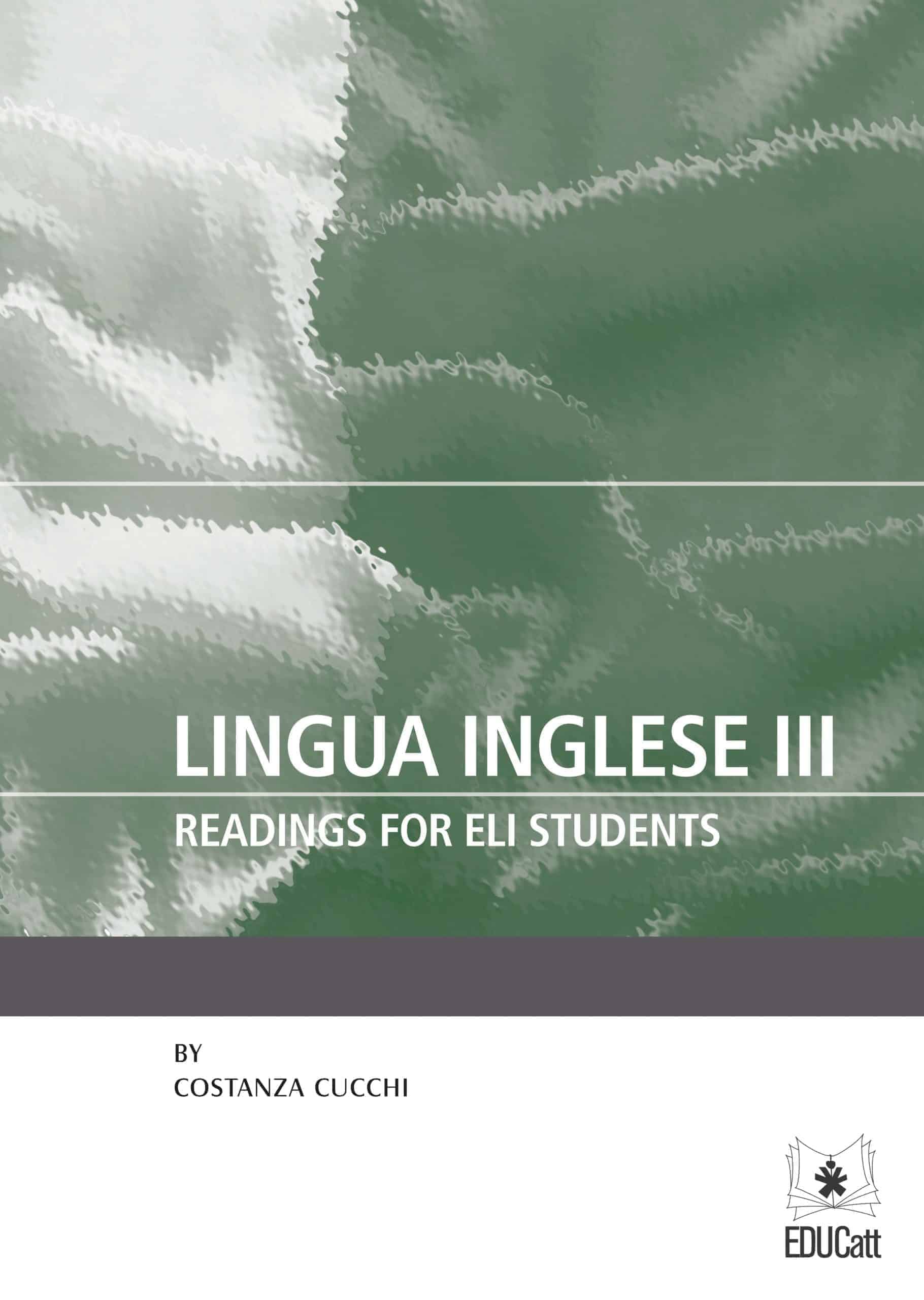 LINGUA INGLESE III. READINGS FOR ELI STUDENTS