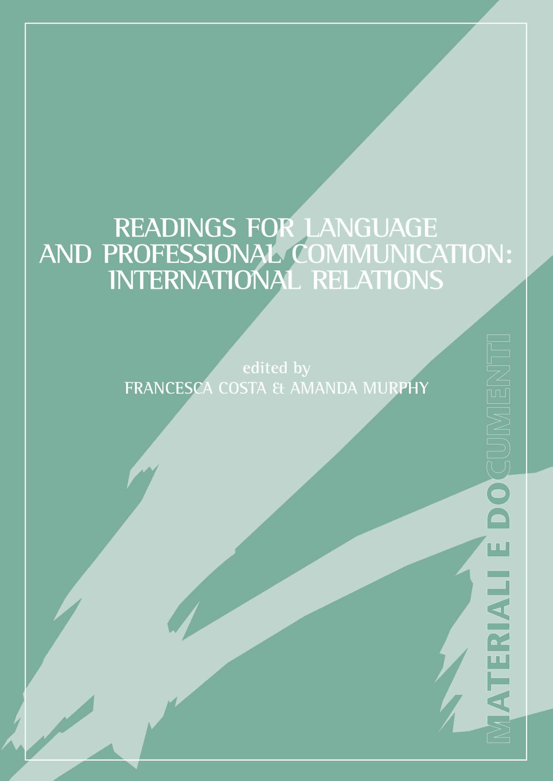 READINGS FOR LANGUAGE AND PROFESSIONAL COMMUNICATION: INTERNATIONAL RELATIONS