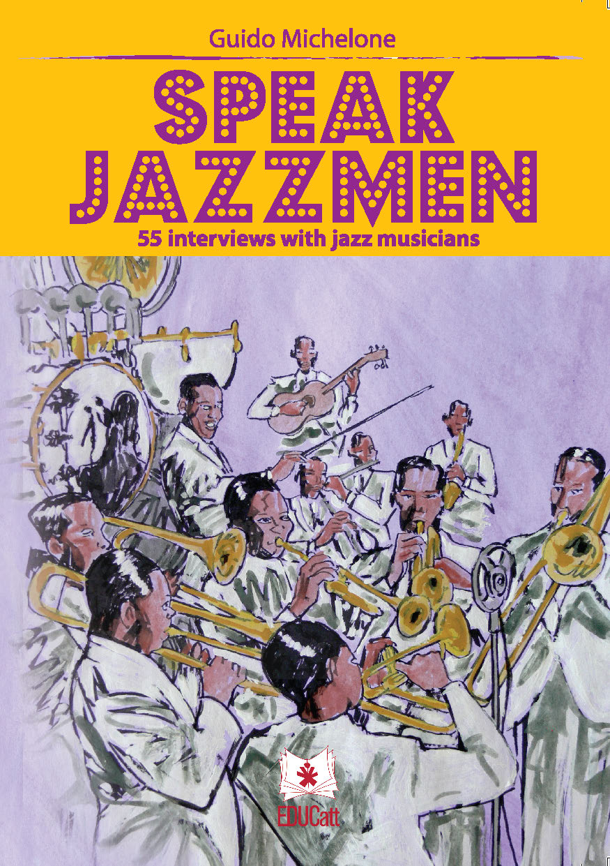 SPEAK JAZZMEN 55 INTERVIEWS WITH JAZZ MUSICIANS