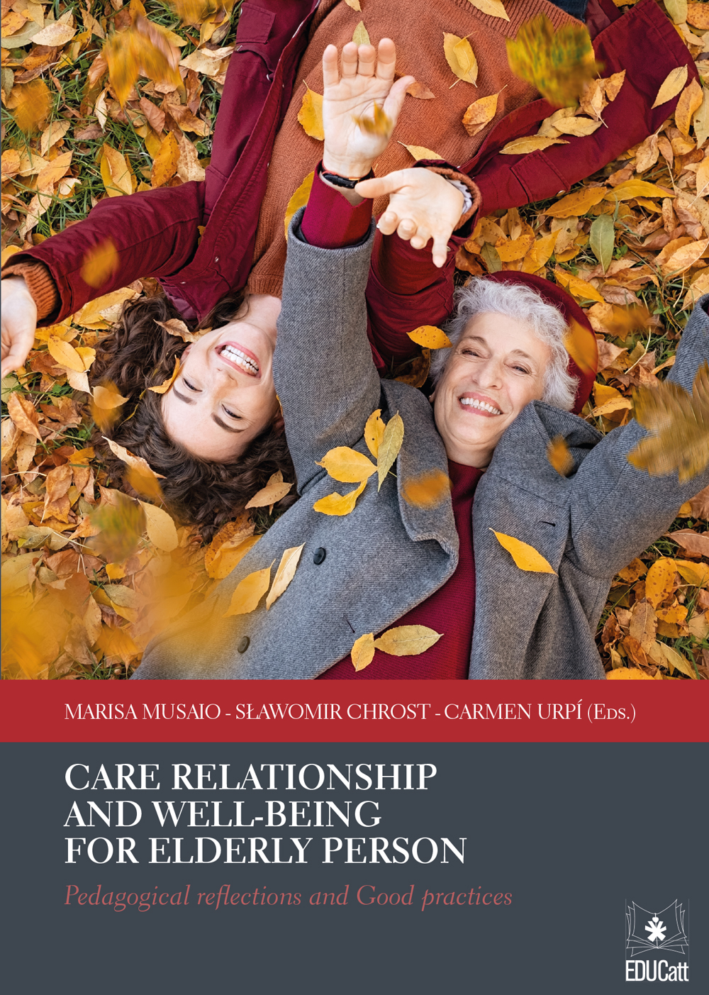 CARE RELATIONSHIP AND WELL - BEING FOR ELDERLY PERSON