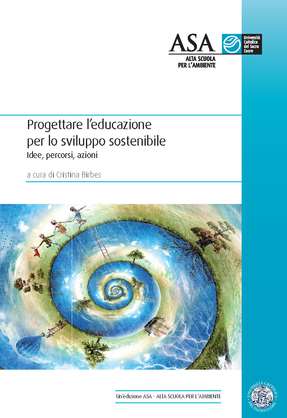 PROGETTARE L'EDUCAZIONE PER LO SVILUPPO SOSTENIBILE