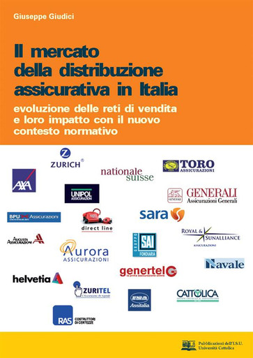 IL MERCATO DELLA DISTRIBUZIONE ASSICURATIVA IN ITALIA