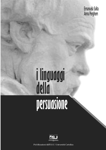 I LINGUAGGI DELLA PERSUASIONE