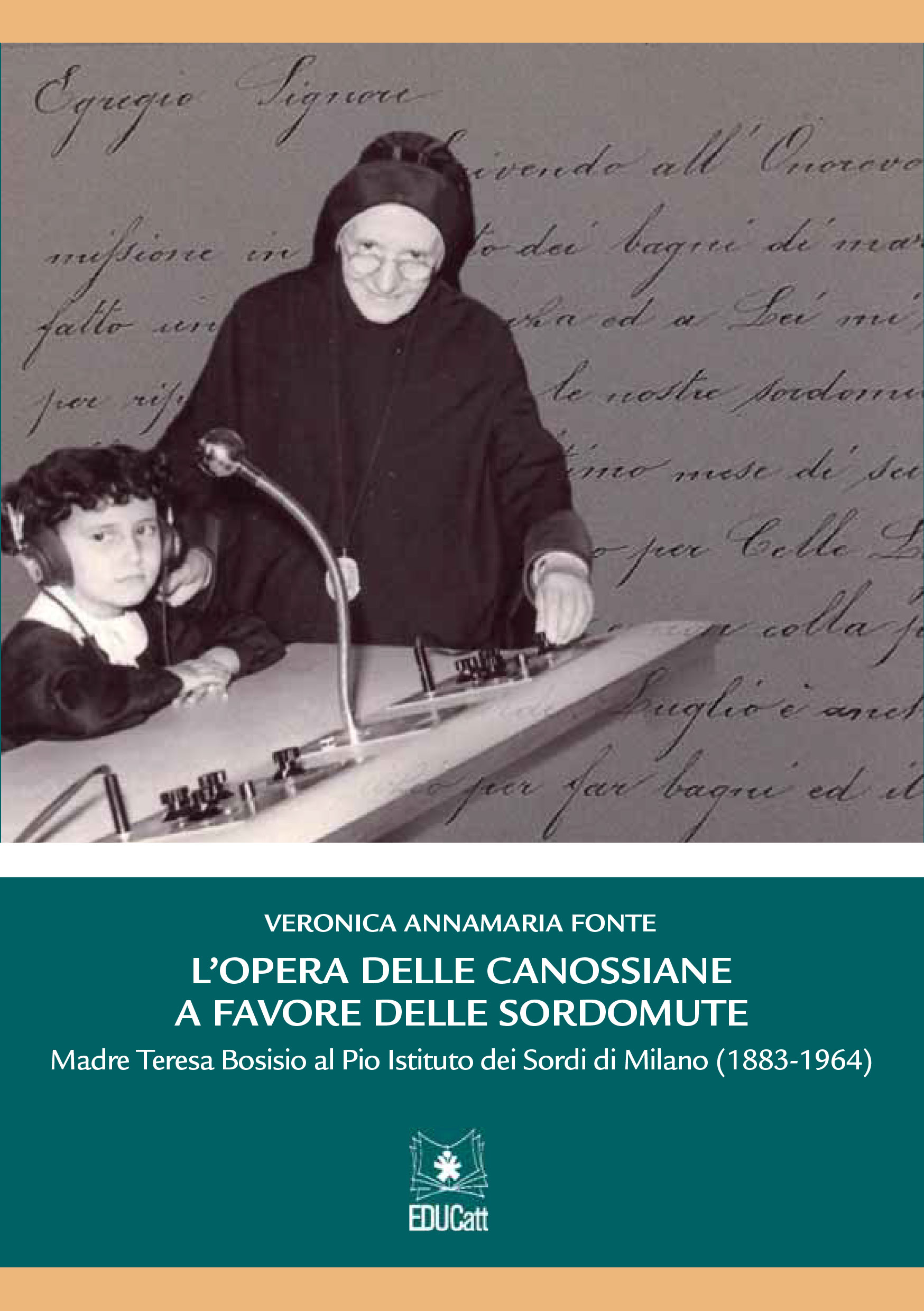 L'OPERA DELLE CANOSSIANE A FAVORE DELLE SORDOMUTE