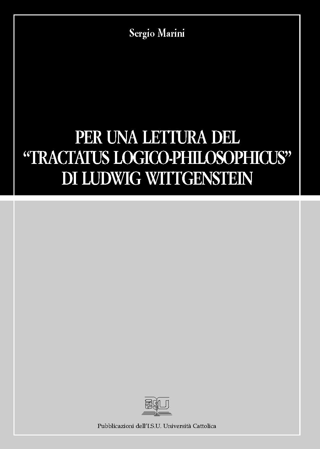 PER UNA LETTURA DEL TRACTATUS LOGICO-PHILOSOPHICUS DI LUDWIG WITTGENSTEIN