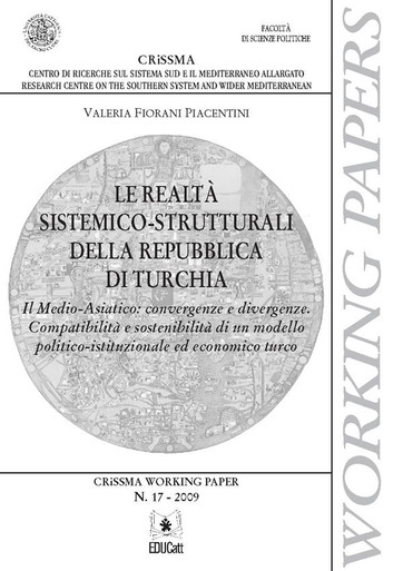 LE REALTA SISTEMICO STRUTTURALI DELLA REPUBBLICA DI TURCHIA. CRISSMA PAPER N 17