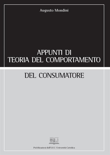 APPUNTI DI TEORIA DEL COMPORTAMENTO DEL CONSUMATORE