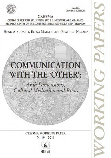 COMMUNICATION WITH THE OTHER: ARAB DIMENSIONS CULTURAL MEDIATION AND BOWS. CRISSMA 19