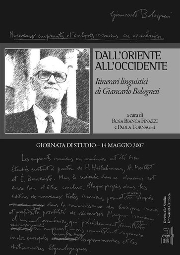 DALL'ORIENTE ALL'OCCIDENTE. ITINERARI LINGUISTICI DI GIANCARLO BOLOGNESI