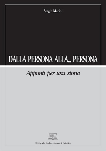 DALLA PERSONA ALLA ... PERSONA. APPUNTI PER UNA STORIA