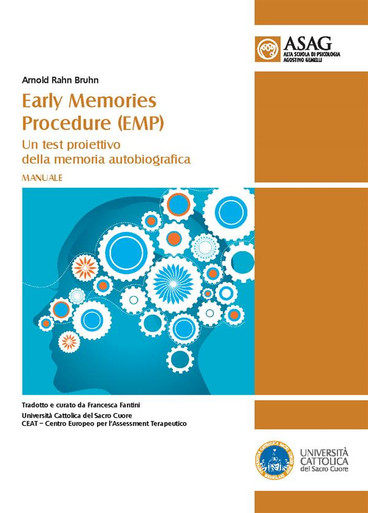 MANUALE - EARLY MEMORIES PROCEDURE (EMP) UN TEST PROIETTIVO DELLA MEMORIA AUTOBIOGRAFICA