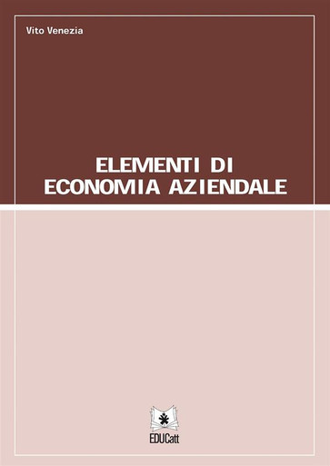 ELEMENTI DI ECONOMIA AZIENDALE