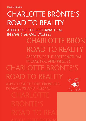 Charlotte Brönte’s road to reality - Aspects of the preternatural in Jane Eyre and Villette