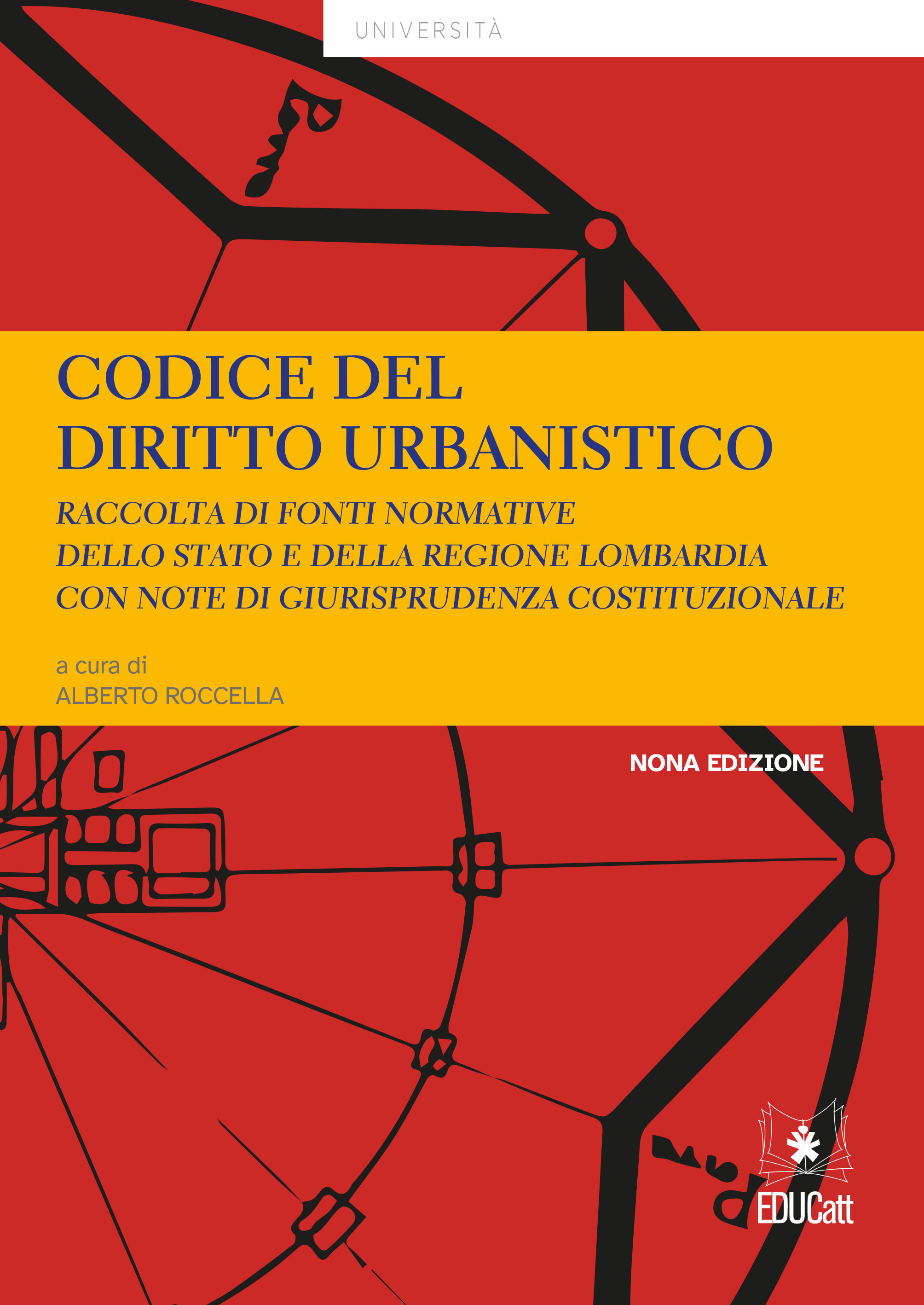 CODICE DEL DIRITTO URBANISTICO (NONA EDIZIONE 2023)