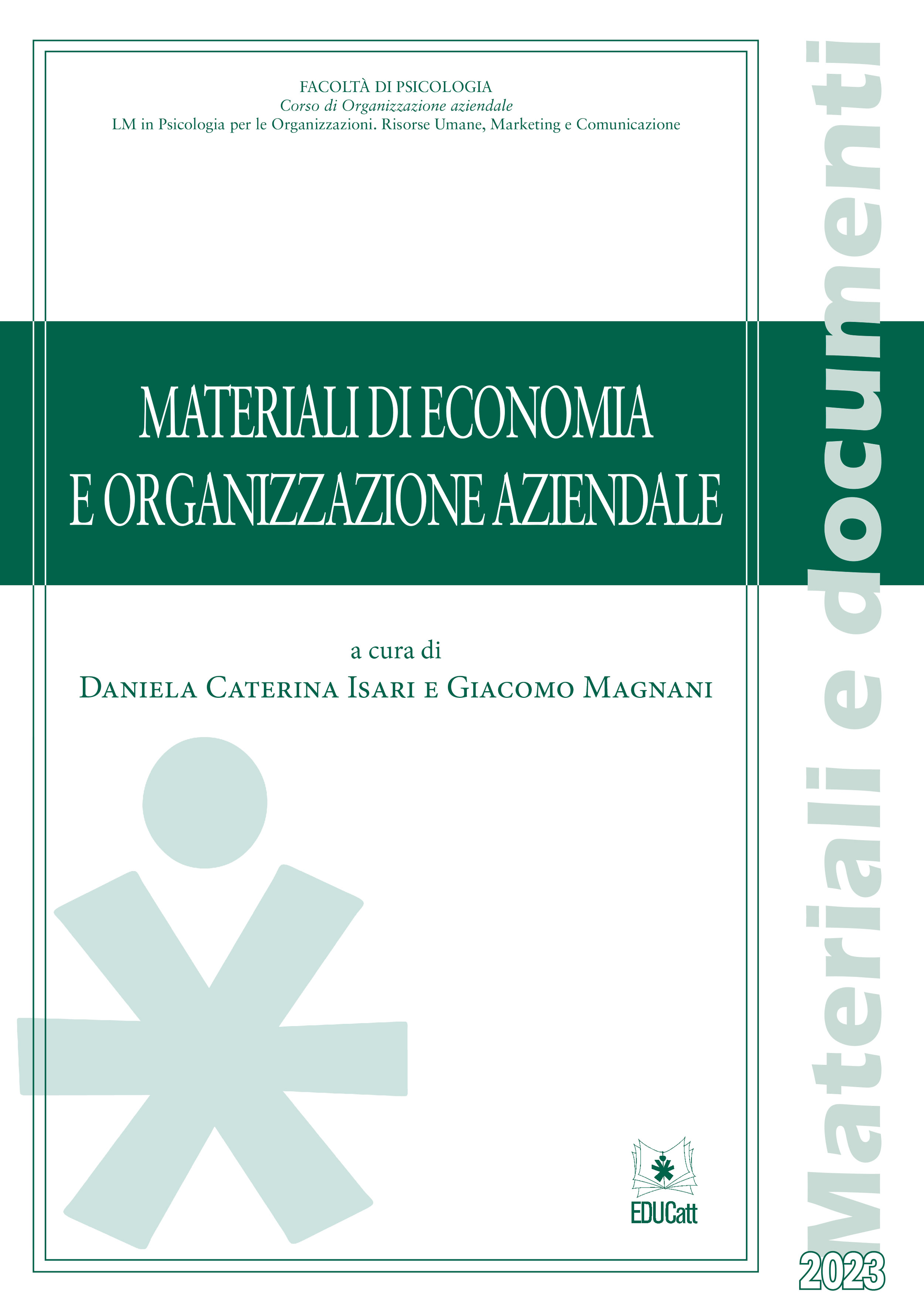 MATERIALI DI ECONOMIA E ORGANIZZAZIONE AZIENDALE 2023 (BANDA VERDE)