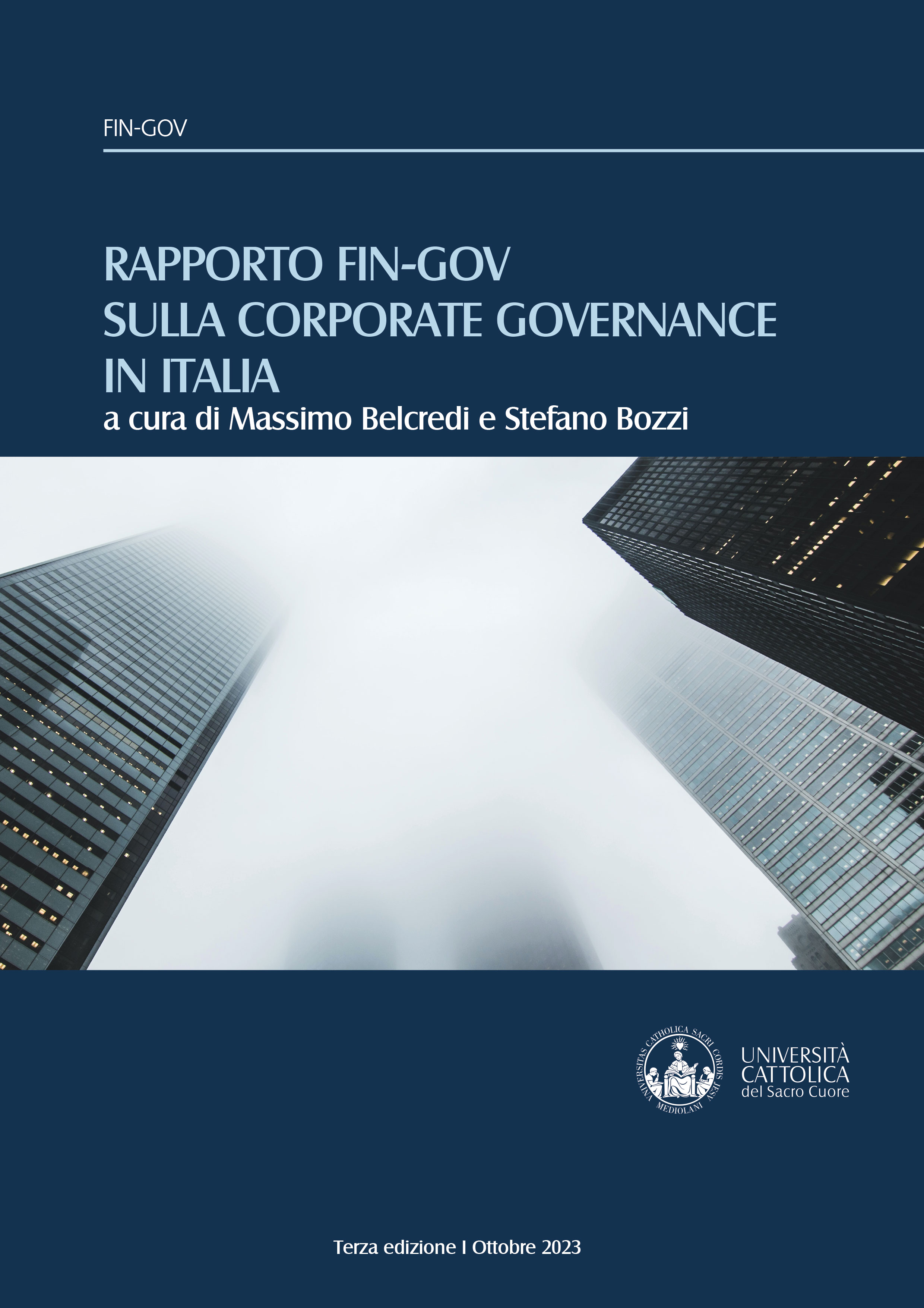 RAPPORTO FIN-GOV SULLA CORPORATE GOVERNANCE IN ITALIA TERZA EDIZIONE