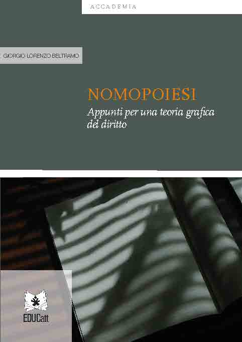 NOMOPOIESI. APPUNTI PER UNA TEORIA GRAFICA DEL DIRITTO