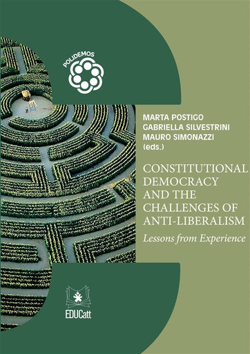 CONSTITUTIONAL DEMOCRACY AND THE CHALLENGES OF ANTI-LIBERALISM (POLIDEMOS 8)