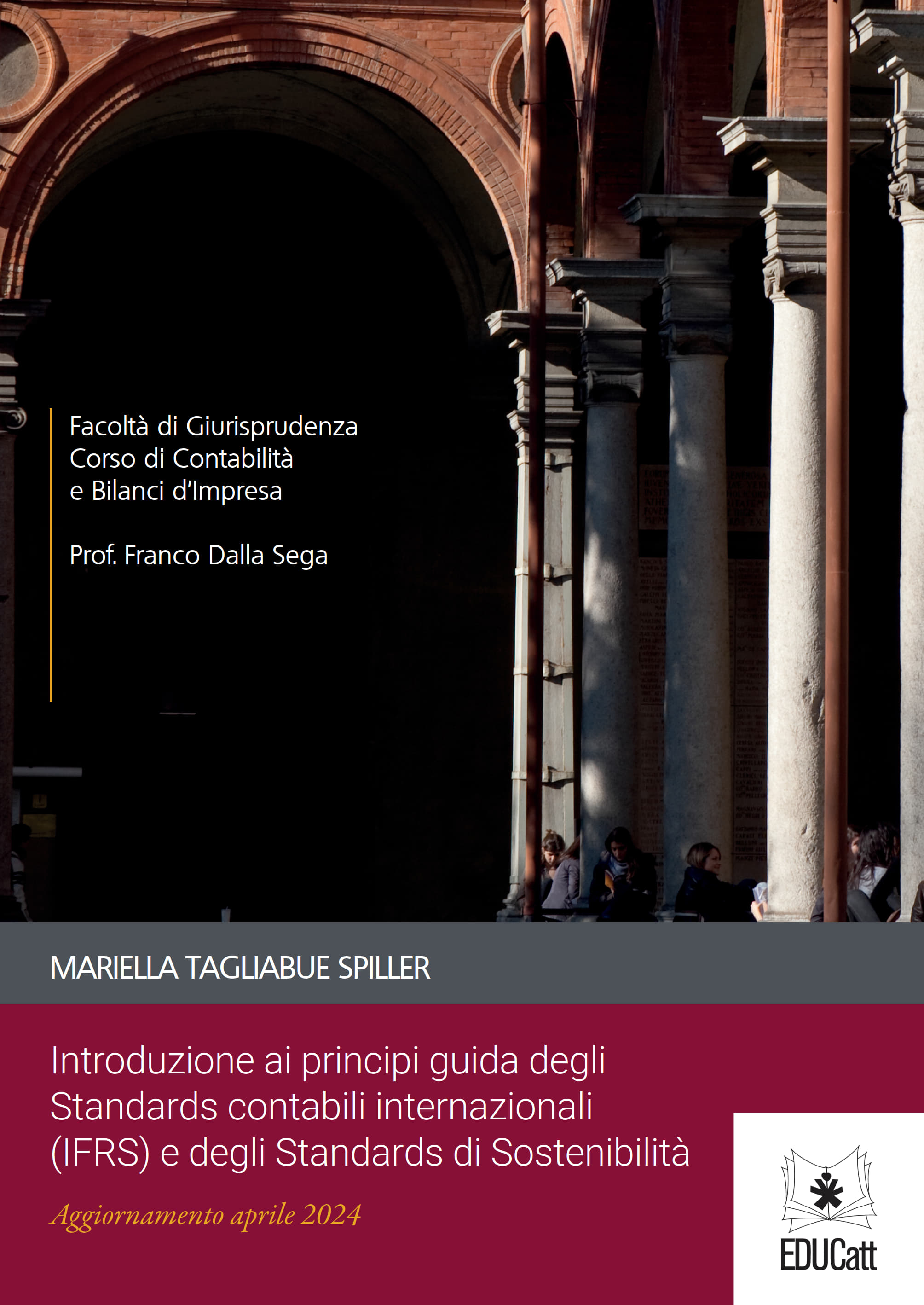 Introduzione ai principi guida degli Standards contabili internazionali (IFRS) e degli standard di sostenibilità