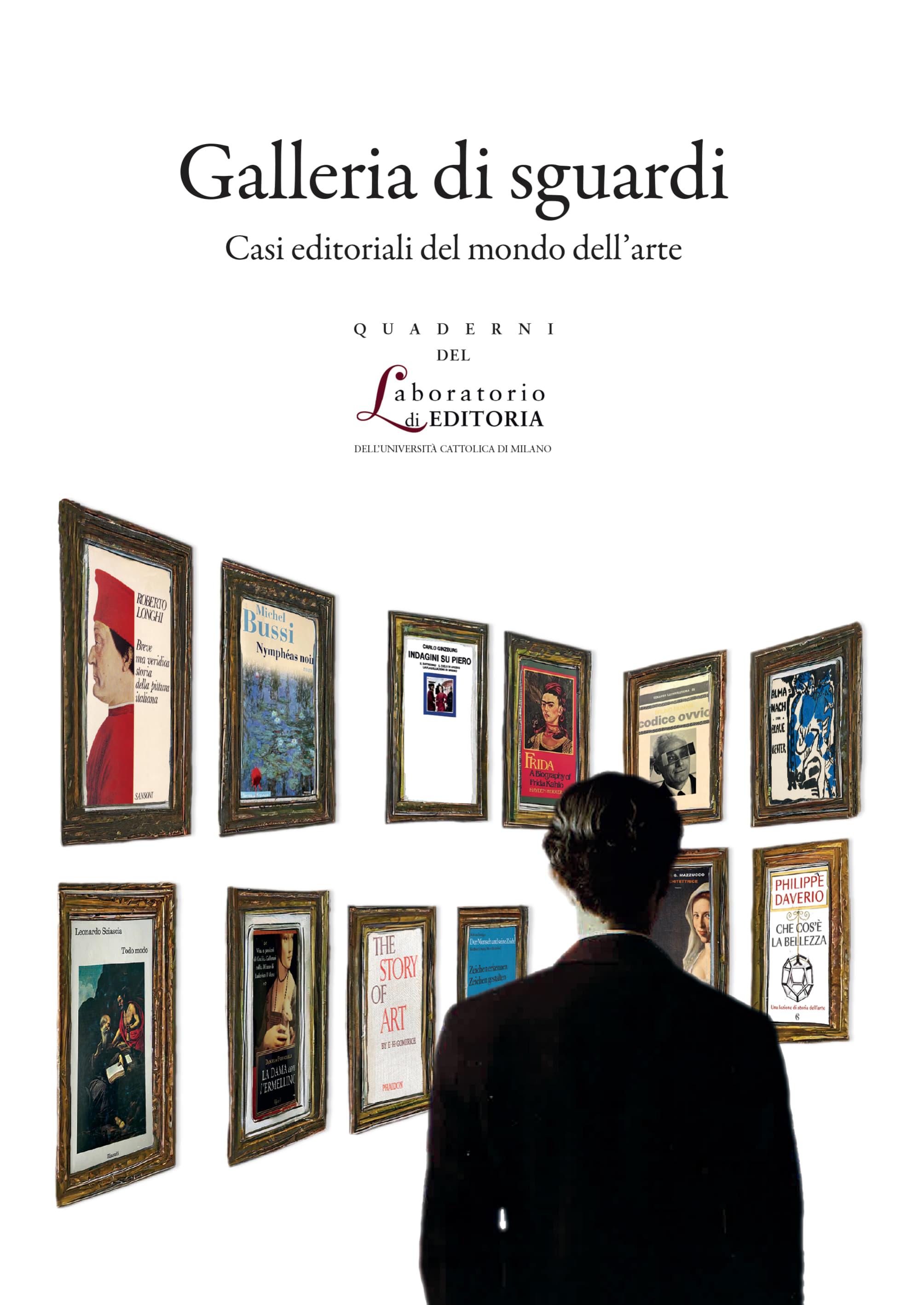 GALLERIA DI SGUARDI. CASI EDITORIALI DEL MONDO DELL'ARTE. QUALE 36