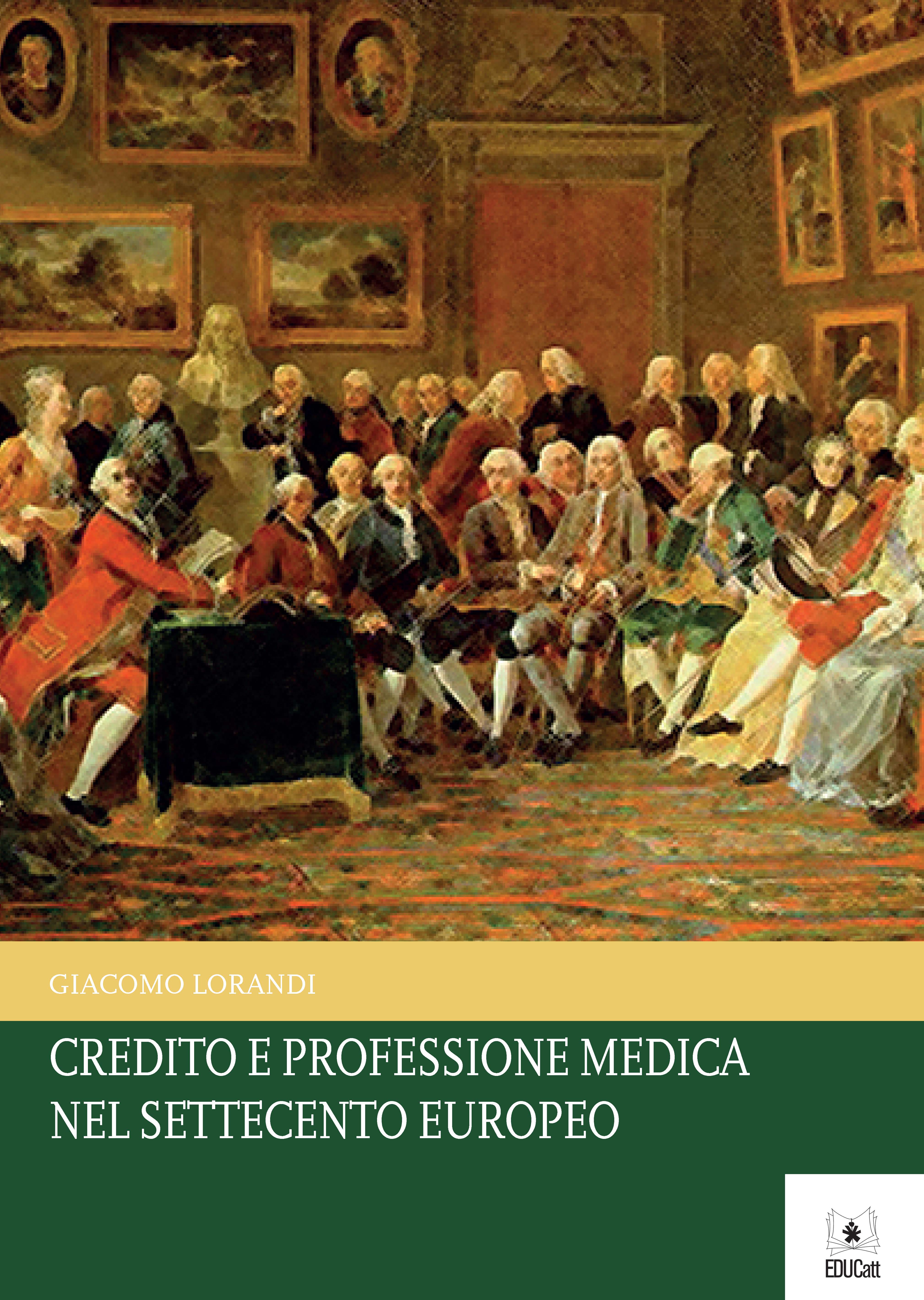 CREDITO E PROFESSIONE MEDICA NEL SETTECENTO EUROPEO