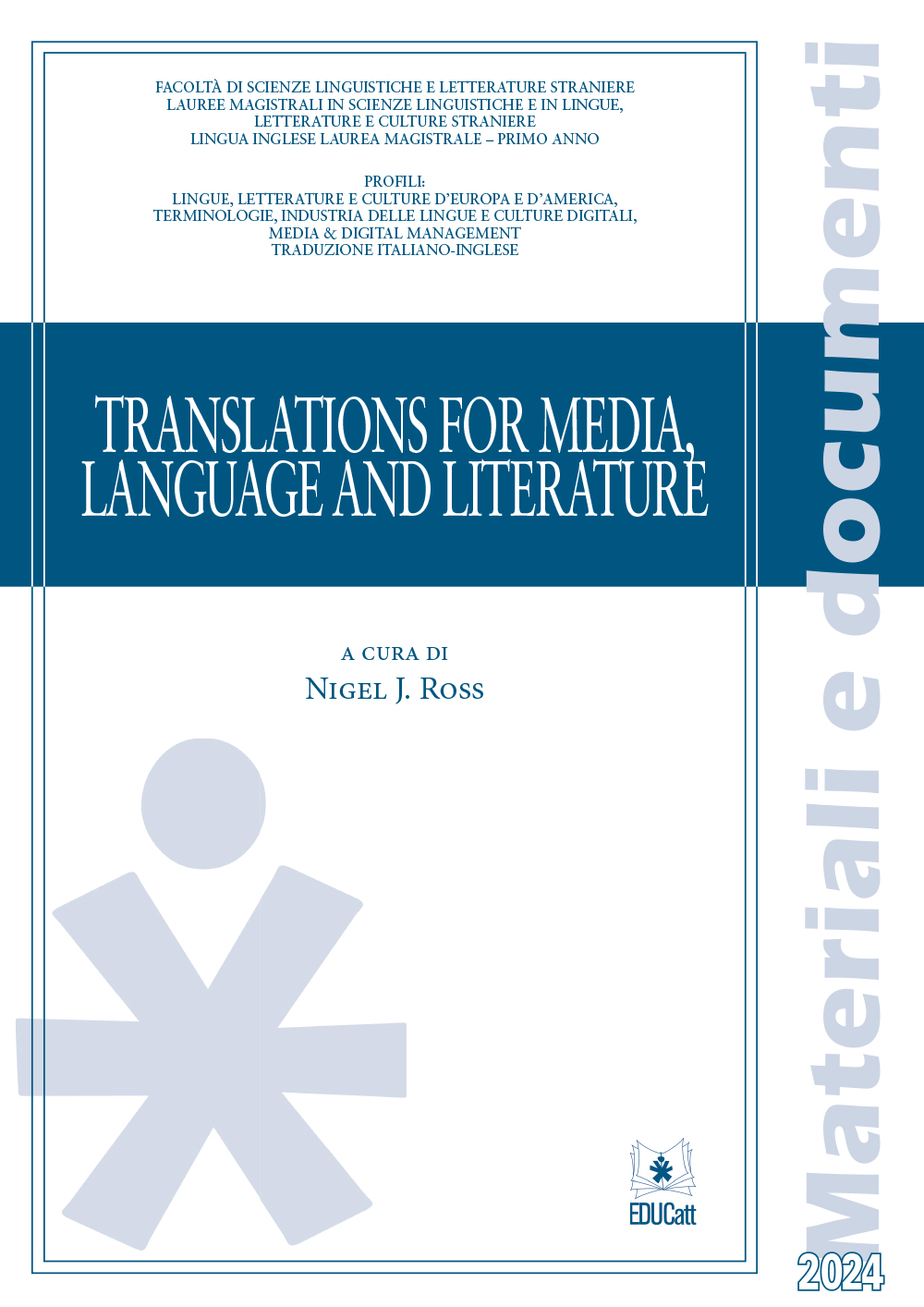 TRANSLATIONS FOR MEDIA, LANGUAGE AND LITERATURE 2024 (BANDA BLU)