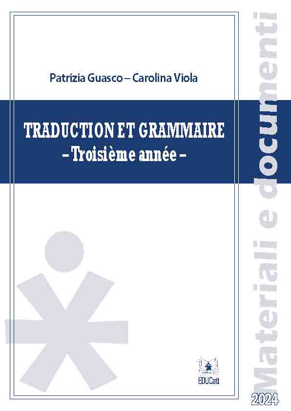 TRADUCTION ET GRAMMAIRE TROISIEME ANNEE