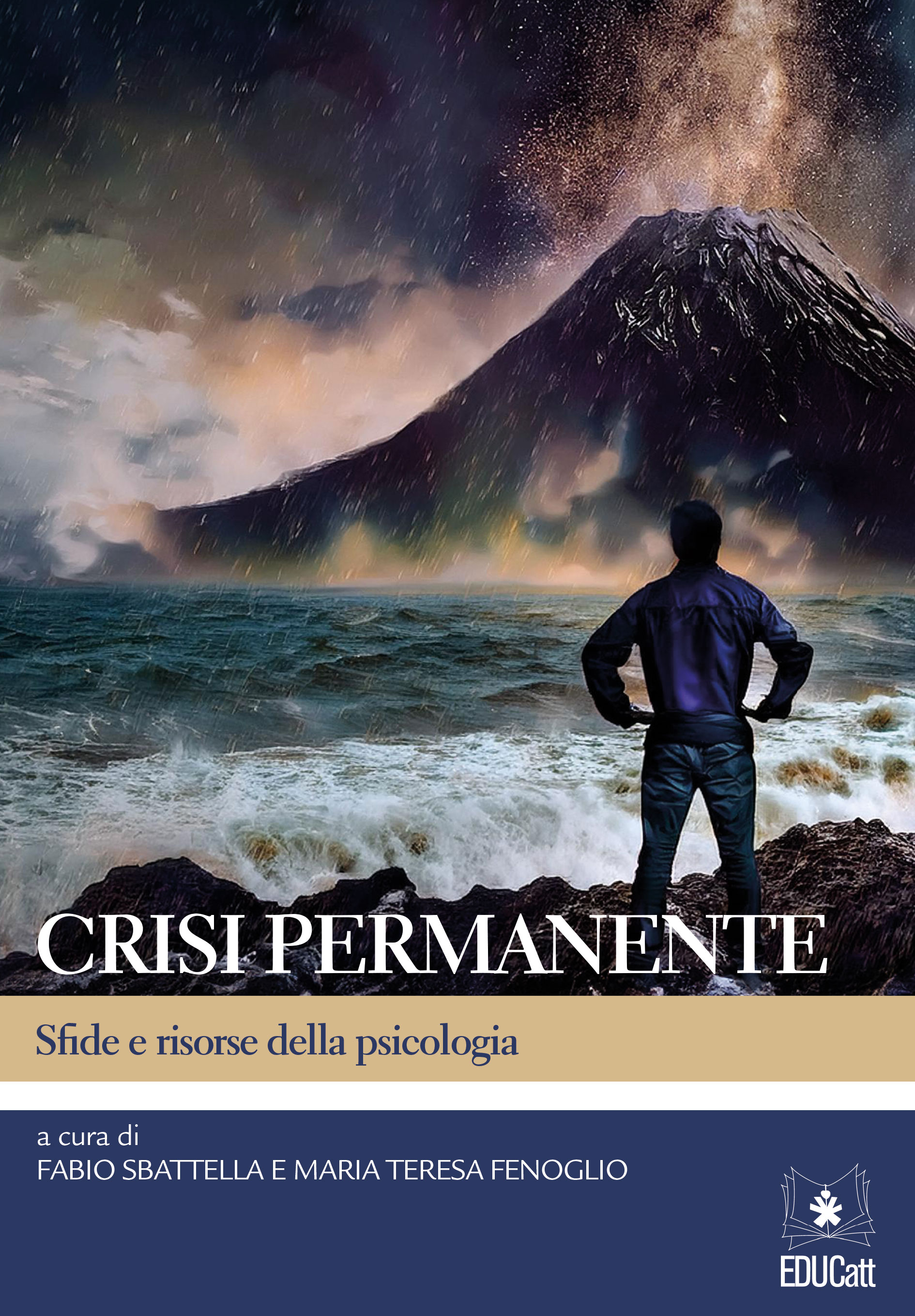 Crisi permanente. Sfide e risorse della psicologia